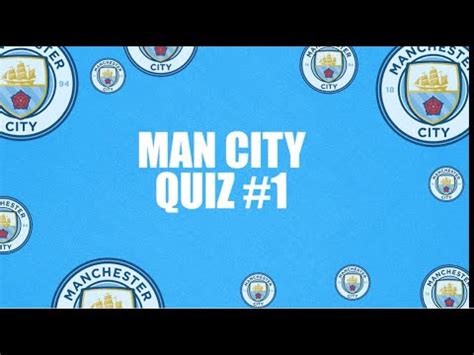 man city quiz with answers