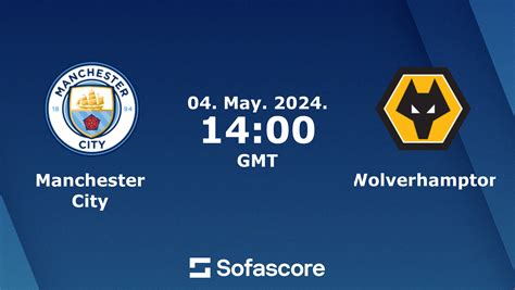 man city v wolverhampton sofascore