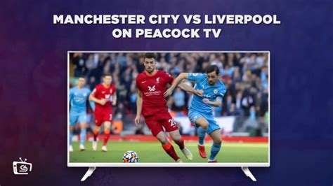 man city vs liverpool tv usa