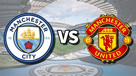 man city vs man united live highlights