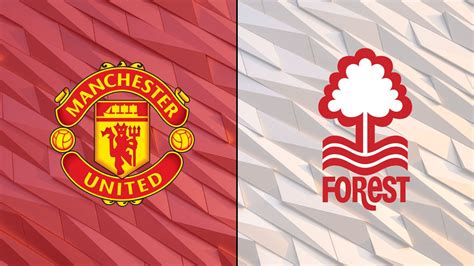 man u vs nottingham forest full match