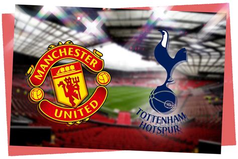 man united vs tottenham live score