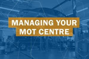 manage your mot centre