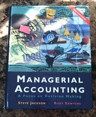 managerial accounting jackson sawyers