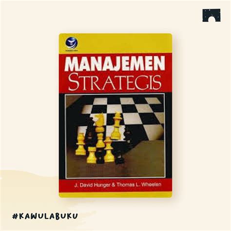 Buku Manajemen Strategi Fred R David Kumpulan Kunci Jawaban Buku
