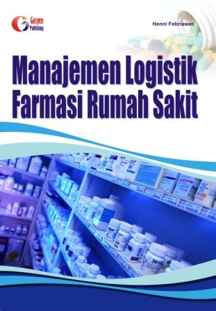 manajemen logistik farmasi rumah sakit