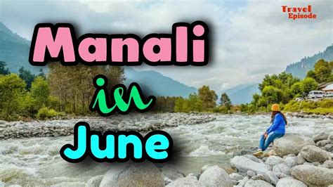 manali monthly weather