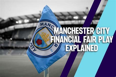 manchester city fc financial fair play