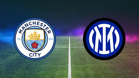 manchester city inter in tv