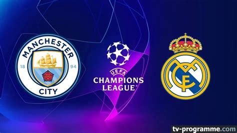 manchester city real madrid streaming gratuit