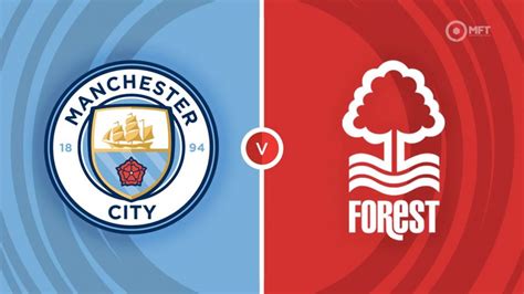 manchester city vs nottingham forest 2022