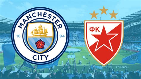 manchester city vs red star belgrade