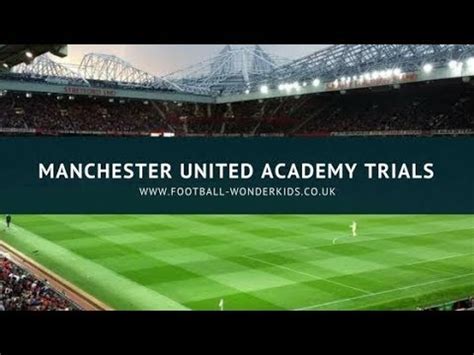 manchester united academy trials