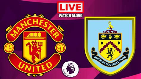 manchester united vs burnley live tv channel