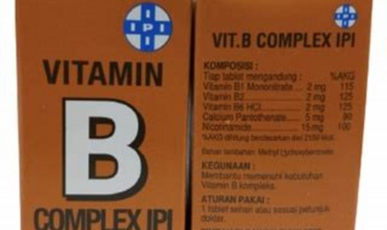 Temukan Manfaat Vitamin B Kompleks yang Perlu Anda Ketahui!