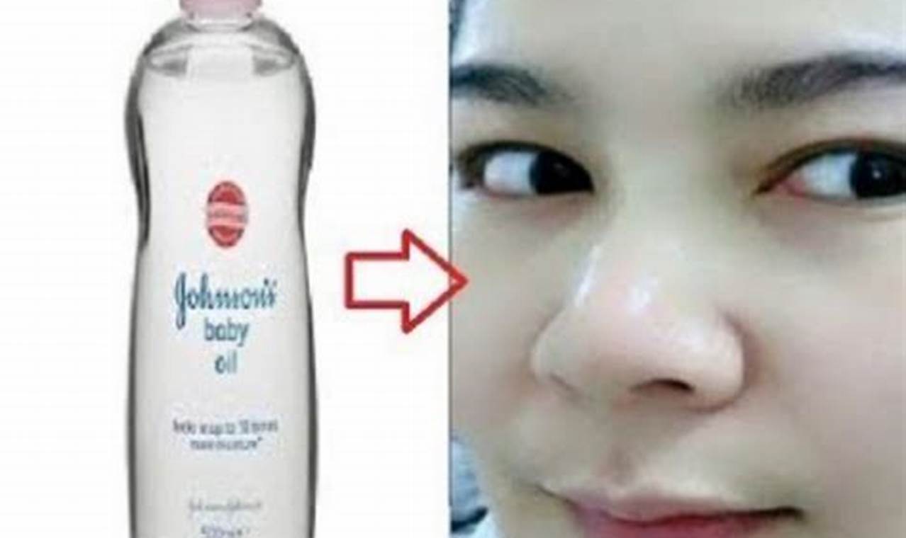 Temukan 10 Manfaat Baby Oil untuk Wajah yang Perlu Anda Tahu