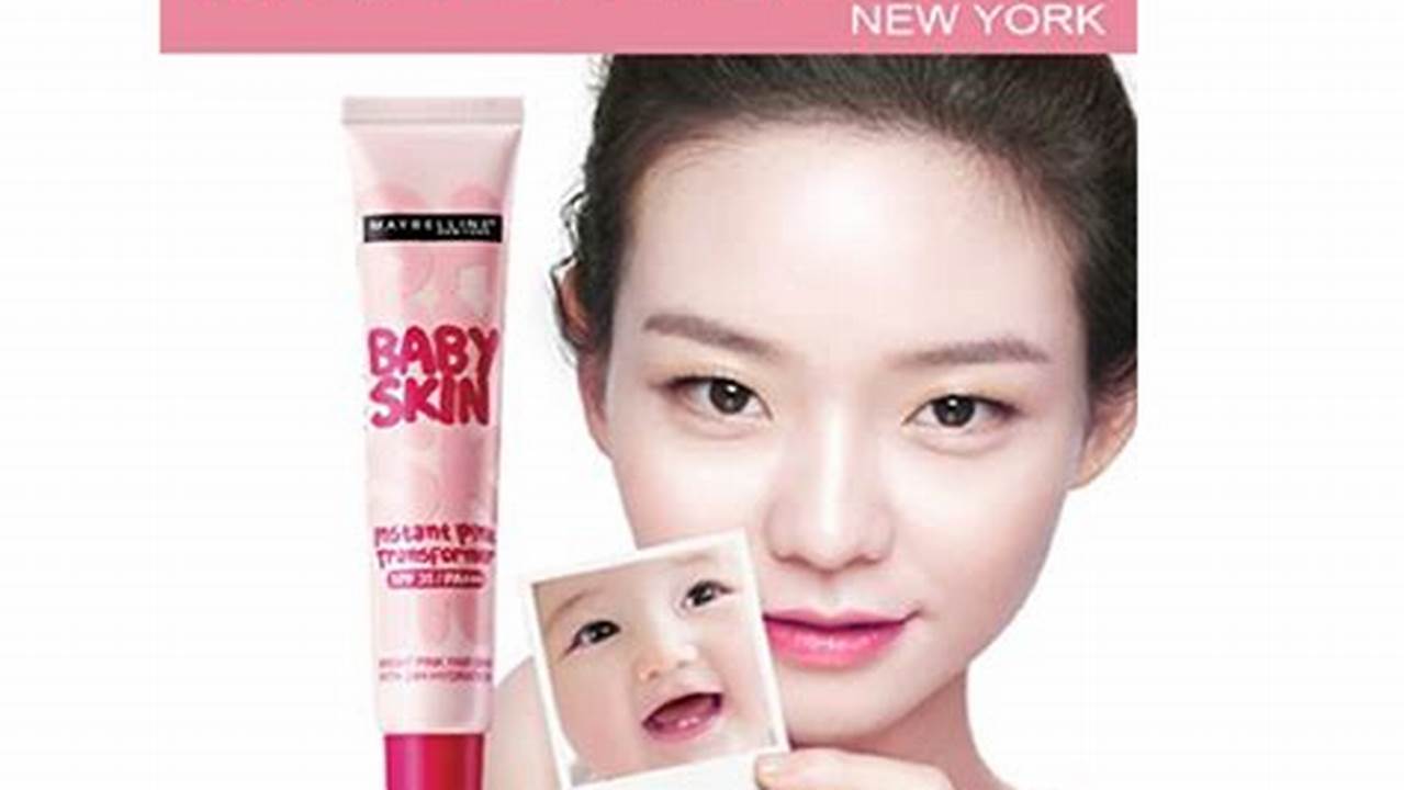 Temukan Manfaat Baby Skin Maybelline Pink yang Jarang Diketahui