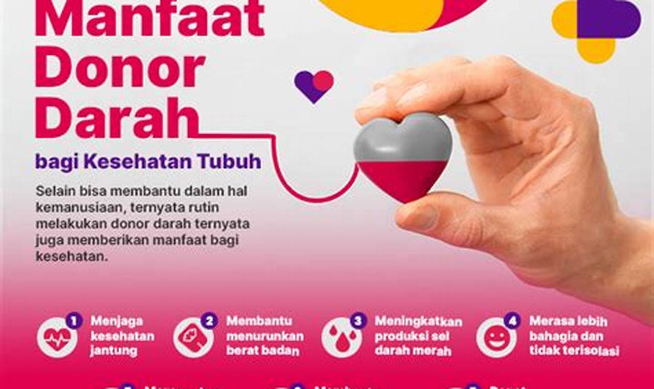 15 Manfaat Donor Darah Bagi Wanita yang Jarang Diketahui