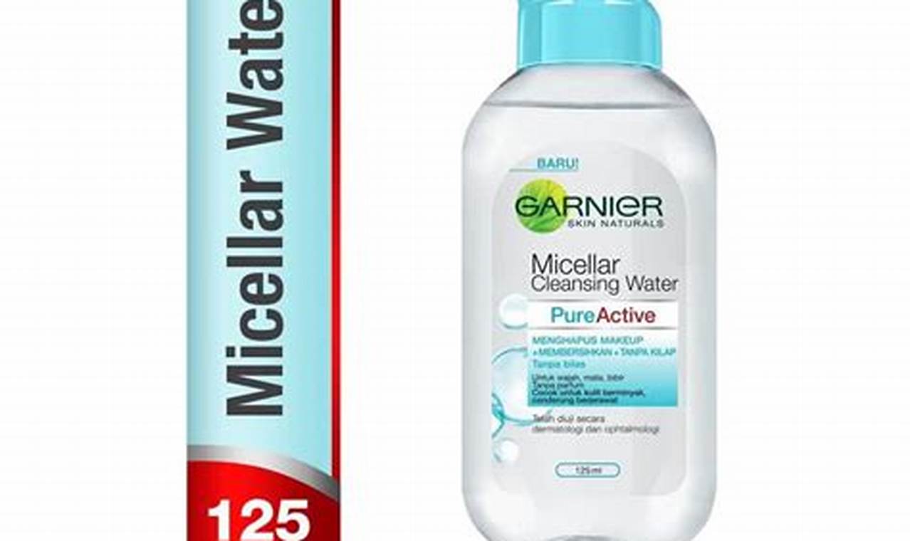 5 Manfaat Micellar Water Garnier Biru yang Jarang Diketahui untuk Wajah Sehat dan Bersih