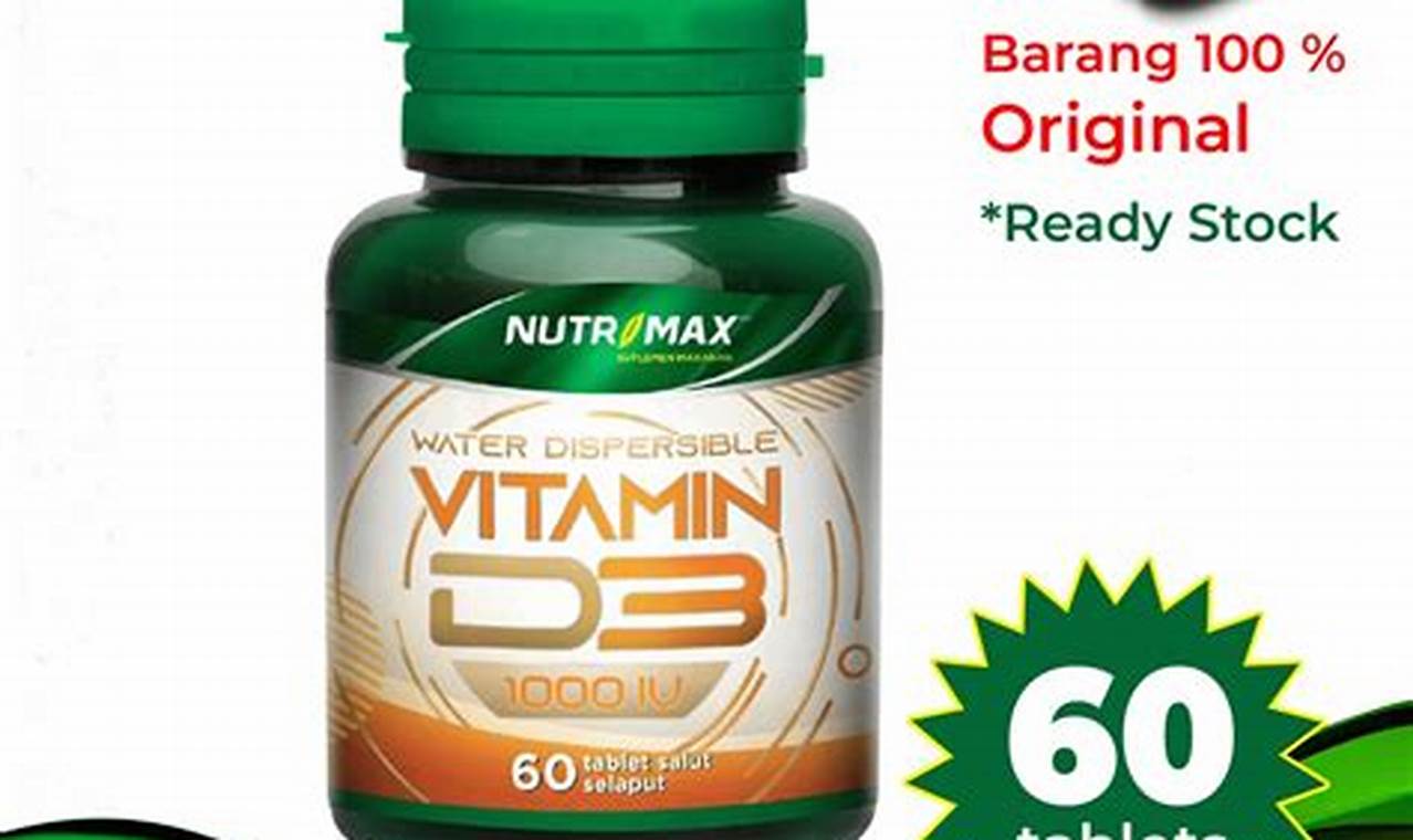 Temukan Manfaat Nutrimax Vitamin D3 1000 IU yang Jarang Diketahui