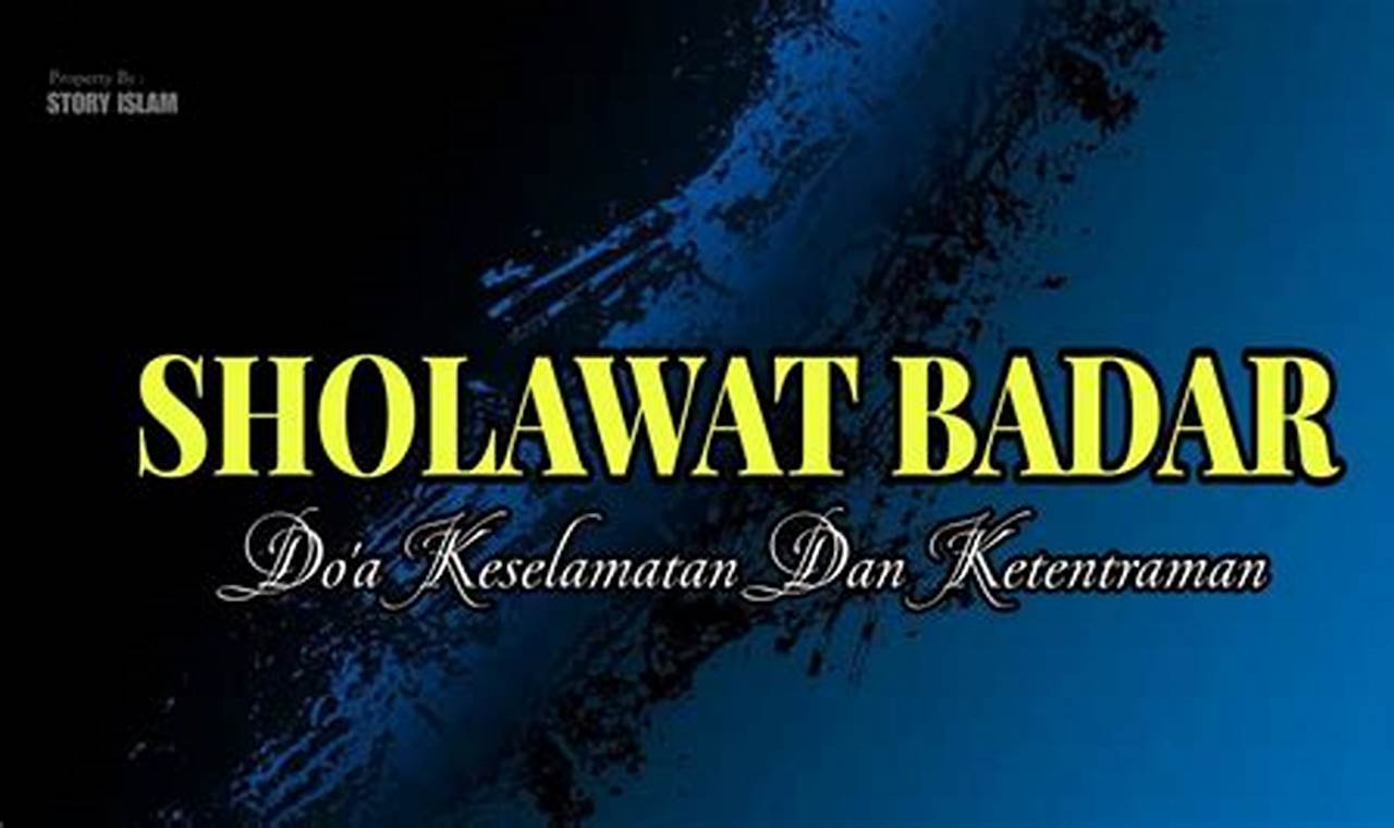 Temukan Khasiat Sholawat Badar yang Jarang Diketahui, Nomor 3 Bikin Tercengang!