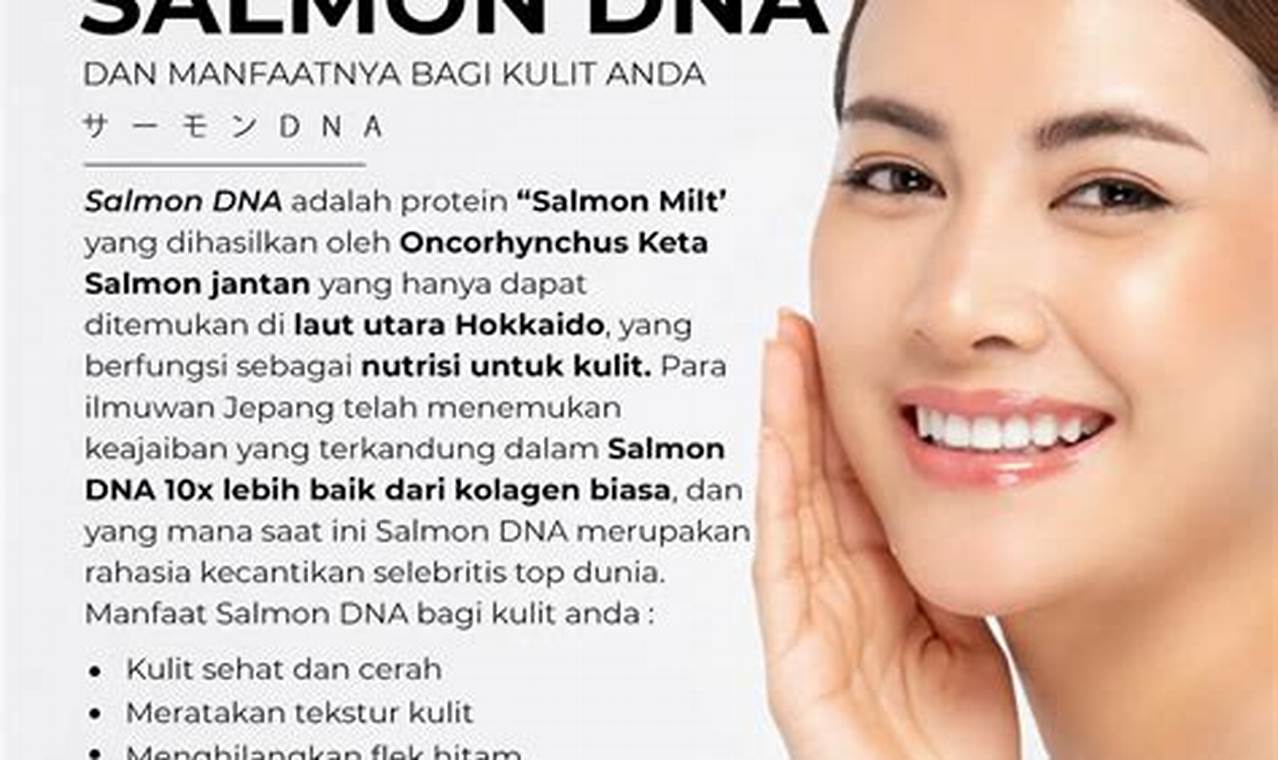 5 Manfaat Skin Booster DNA Salmon yang Jarang Diketahui