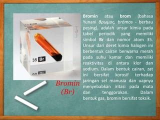 manfaat bromin