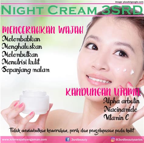 manfaat cream malam