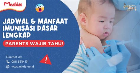 manfaat imunisasi