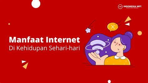 manfaat jaringan internet
