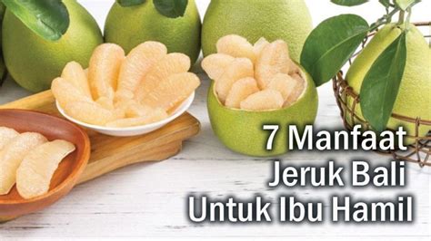 Temukan 7 Manfaat Jeruk Bali untuk Ibu Hamil yang Wajib Diketahui