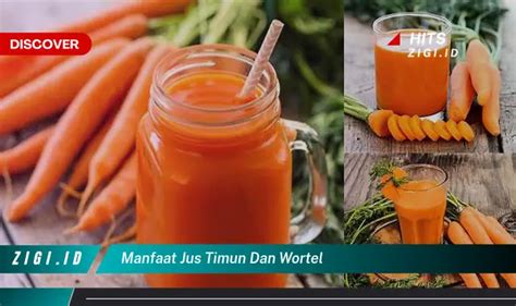 manfaat jus timun dan wortel