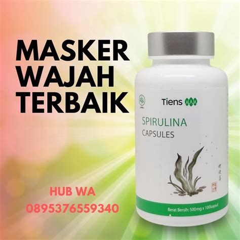 Ungkap Rahasia Manfaat Masker Spirulina Tiens yang Jarang Diketahui