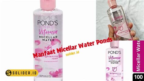 manfaat micellar water ponds