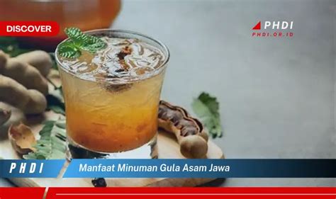 manfaat minuman gula asam jawa