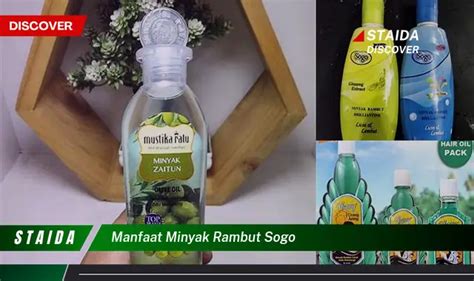 Temukan 7 Manfaat Minyak Rambut Sogo yang Jarang Diketahui