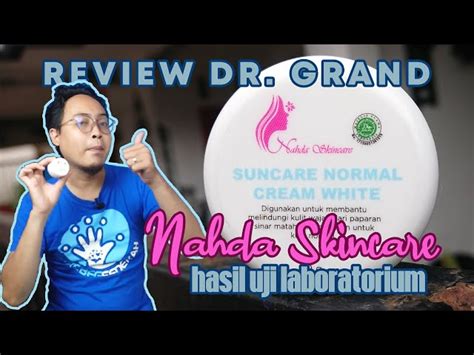 Temukan 9 Manfaat Nahda Skincare Normal yang Jarang Diketahui