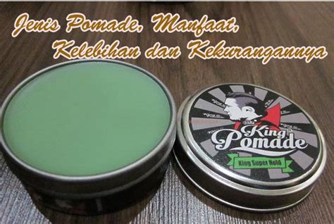 manfaat pomade