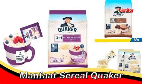 manfaat sereal quaker