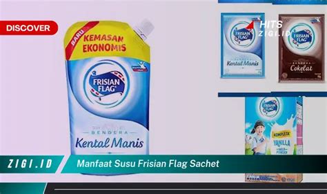 Temukan Rahasia Susu Frisian Flag Sachet, Dijamin Bikin Takjub!