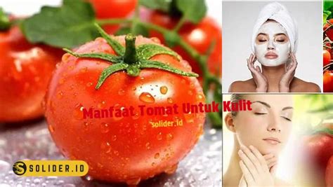 manfaat tomat untuk kulit