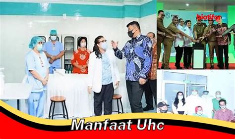 manfaat uhc