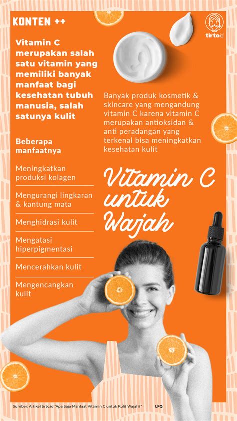 Manfaat Vitamin C untuk Wajah yang Jarang Diketahui, Wajib Tahu!