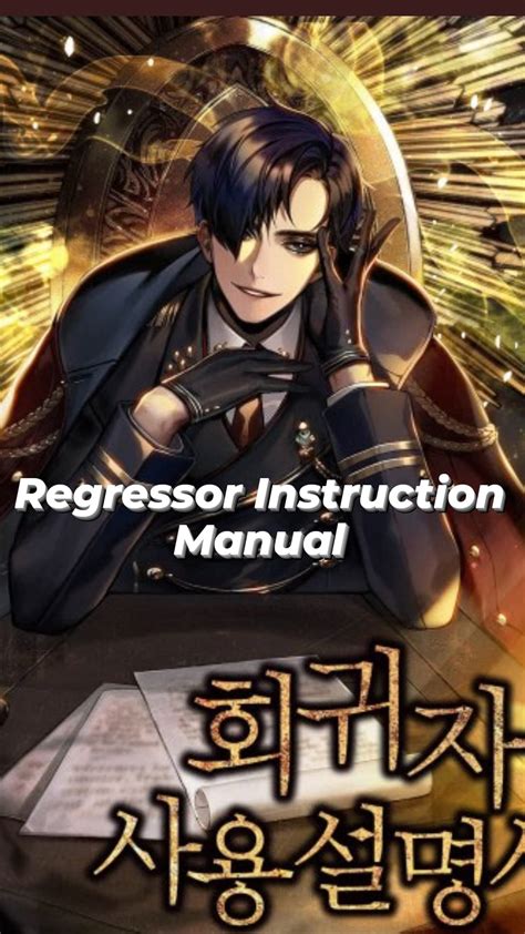 manga like regressor instruction manual