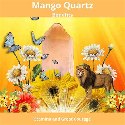 Mango Quartz Benefits