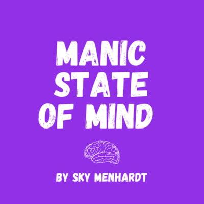 manic state of mind