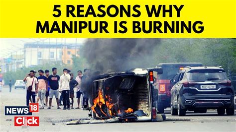 manipur violence reason in manipur