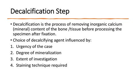 manual decalcification process