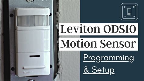 manual leviton motion sensor light switch programming
