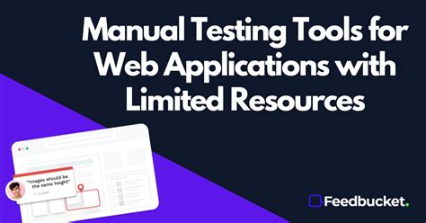 Manual Testing Tools For Web Applications
